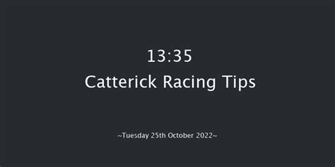 13:35 Catterick .